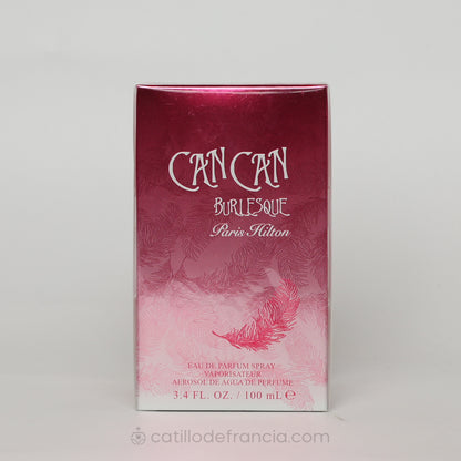 CAN CAN BURLESQUE BY PARIS HILTON EAU DE PARFUM MUJER 100ML - Perfumería Castillo de Francia